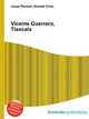 Vicente Guerrero, Tlaxcala, Jesse Russell,Ronald Cohn 