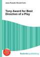 Tony Award for Best Direction of a Play, Jesse Russell,Ronald Cohn 