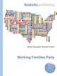 Working Families Party, Jesse Russell,Ronald Cohn 