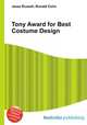 Tony Award for Best Costume Design, Jesse Russell,Ronald Cohn 
