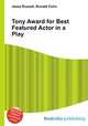 Tony Award for Best Featured Actor in a Play, Jesse Russell,Ronald Cohn 