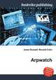 Arpwatch, Jesse Russell,Ronald Cohn 