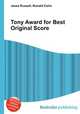 Tony Award for Best Original Score, Jesse Russell,Ronald Cohn 