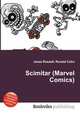 Scimitar (Marvel Comics), Jesse Russell,Ronald Cohn 