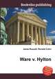 Ware v. Hylton, Jesse Russell,Ronald Cohn 