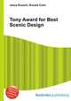 Tony Award for Best Scenic Design, Jesse Russell,Ronald Cohn 