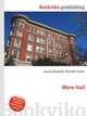 Ware Hall, Jesse Russell,Ronald Cohn 