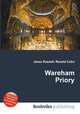 Wareham Priory, Jesse Russell,Ronald Cohn 