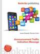 Announcement Traffic Indication Message, Jesse Russell,Ronald Cohn 