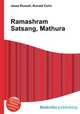 Ramashram Satsang, Mathura, Jesse Russell,Ronald Cohn 