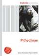 Pitheciinae, Jesse Russell,Ronald Cohn 