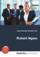 Robert Ngwu, Jesse Russell,Ronald Cohn 