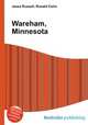 Wareham, Minnesota, Jesse Russell,Ronald Cohn 