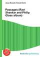 Passages (Ravi Shankar and Philip Glass album), Jesse Russell,Ronald Cohn 