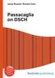 Passacaglia on DSCH, Jesse Russell,Ronald Cohn 