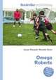 Omega Roberts, Jesse Russell,Ronald Cohn 
