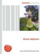 Arum alpinum, Jesse Russell,Ronald Cohn 