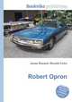 Robert Opron, Jesse Russell,Ronald Cohn 