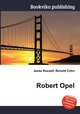 Robert Opel, Jesse Russell,Ronald Cohn 