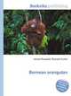 Bornean orangutan, Jesse Russell,Ronald Cohn 