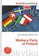 Workers Party of Finland, Jesse Russell,Ronald Cohn 
