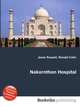 Nakornthon Hospital, Jesse Russell,Ronald Cohn 