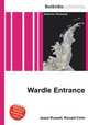 Wardle Entrance, Jesse Russell,Ronald Cohn 