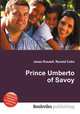 Prince Umberto of Savoy, Jesse Russell,Ronald Cohn 