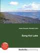 Song Kol Lake, Jesse Russell,Ronald Cohn 