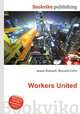 Workers United, Jesse Russell,Ronald Cohn 