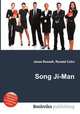 Song Ji-Man, Jesse Russell,Ronald Cohn 