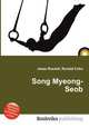 Song Myeong-Seob, Jesse Russell,Ronald Cohn 