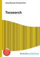 Tocsearch, Jesse Russell,Ronald Cohn 