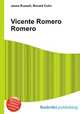 Vicente Romero Romero, Jesse Russell,Ronald Cohn 