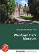 Wardown Park Museum, Jesse Russell,Ronald Cohn 