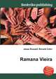Ramana Vieira, Jesse Russell,Ronald Cohn 