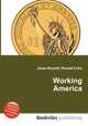 Working America, Jesse Russell,Ronald Cohn 