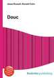 Douc, Jesse Russell,Ronald Cohn 