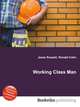 Working Class Man, Jesse Russell,Ronald Cohn 