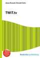 TWiT.tv, Jesse Russell,Ronald Cohn 