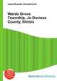 Wards Grove Township, Jo Daviess County, Illinois, Jesse Russell,Ronald Cohn 