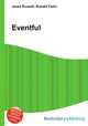 Eventful, Jesse Russell,Ronald Cohn 