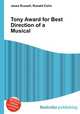 Tony Award for Best Direction of a Musical, Jesse Russell,Ronald Cohn 
