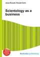Scientology as a business, Jesse Russell,Ronald Cohn 