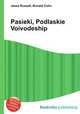 Pasieki, Podlaskie Voivodeship, Jesse Russell,Ronald Cohn 