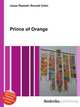 Prince of Orange, Jesse Russell,Ronald Cohn 