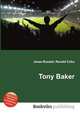Tony Baker, Jesse Russell,Ronald Cohn 
