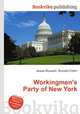 Workingmen`s Party of New York, Jesse Russell,Ronald Cohn 