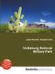 Vicksburg National Military Park, Jesse Russell,Ronald Cohn 