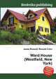 Ward House (Westfield, New York), Jesse Russell,Ronald Cohn 